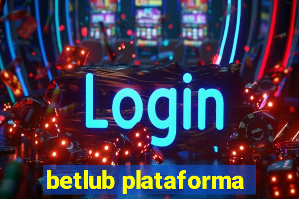 betlub plataforma